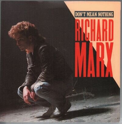 Richard Marx Don't Mean Nothing 7" vinyl UK Manhattan 1987 b/w flame of love