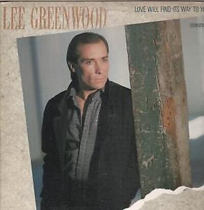 Lee Greenwood Love Will Find Its Way To You LP vinyl USA MCA 1986 but sleeve has