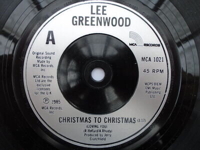 Lee Greenwood Christmas To Christmas 7" MCA MCA1021 EX 1985 Christmas To Christm