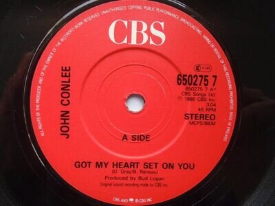 John Conlee Got My Heart Set On You 7" CBS 6502 757 EX 1986 Got My Heart Set On