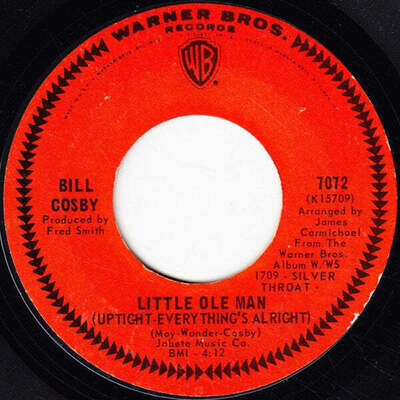 Bill Cosby - Little Ole Man (Uptight-Everything's Alright) / Don' Cha Know (7",