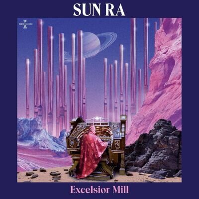 Sun Ra Excelsior Mill (Vinyl)