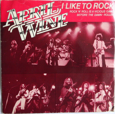 APRIL WINE - I LIKE TO ROCK 1980 7" VINYL EP. CL 16121.