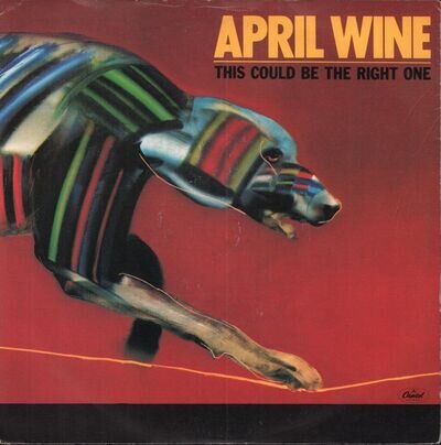 April Wine This Could Be the Right One 7" vinyl UK Capitol 1984 blue injection