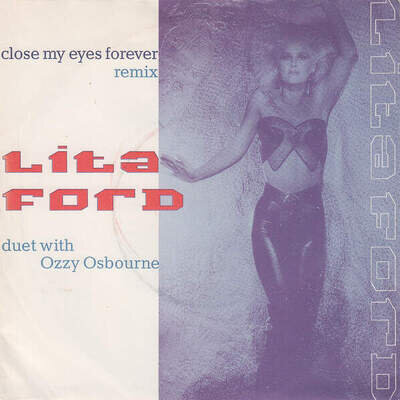 Lita Ford Duet With Ozzy Osbourne - Close My Eyes Forever (Vinyl)