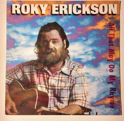 Roky Erickson All That May Do My Rhyme LP Trance Syndicate United States 1995