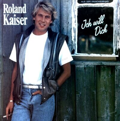 Roland Kaiser - Ich Will Dich LP (VG+/VG+) '