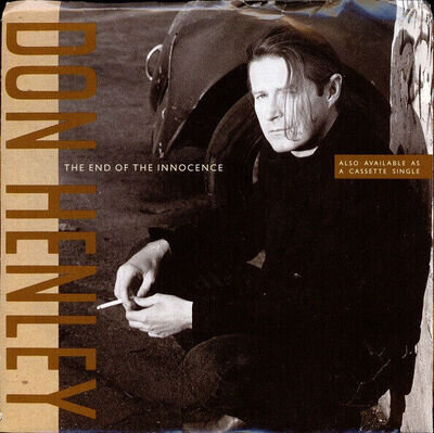 Don Henley - End Of The Innocence - Used Vinyl Record 7 - P8100z