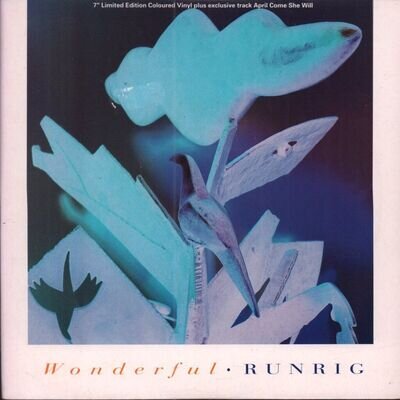 Runrig Wonderful 7" vinyl UK Chrysalis 1993 limited edition Blue vinyl in pic