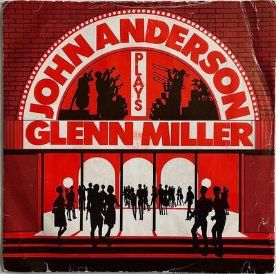 John Anderson Big Band - Glenn Miller Medley - 7” Vinyl Single