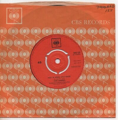 STEVE LAWRENCE don't be afraid, little 1963 UK CBS 7" 45 FREE UK POST