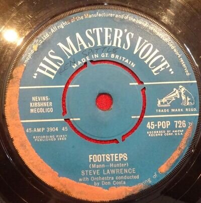 STEVE LAWRENCE-FOOTSTEPS-YOU DON'T KNOW-UK 7" VINYL 45 ON HMV POP 726-VG+