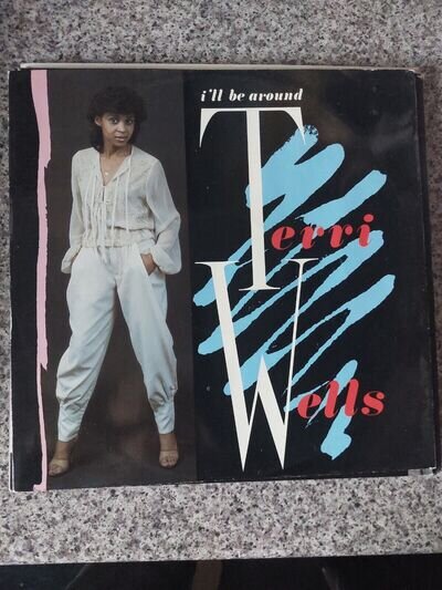 Terri Wells – I'll Be Around (LONX48) 1984 (12" Single)