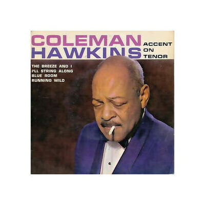 Coleman Hawkins - Accent On Tenor (Vinyl)