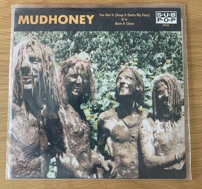 MUDHONEY YOU GOT IT BURN IT CLEAN SUB POP SP33 GRUNGE USA