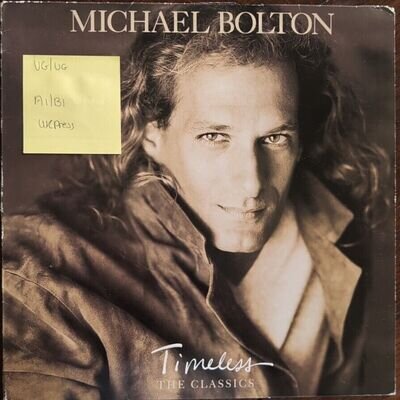 Michael Bolton Timeless The Classics Vinyl Record VG/VG COL47302 1992 1st Press