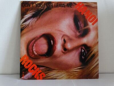 Hanoi Rocks : Don't You Ever Leave Me : Original Vinyl Single Mint 1984