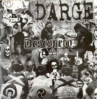 DARGE - DESESPERO 7” JAPANESE PUNK GAUZE GISM TETSU ARREY DISARM UNARM LIFE DOOM