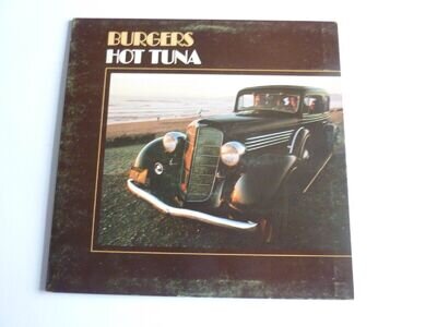 HOT TUNA BURGERS VINYL LP WITH GATEFOLD SLEEVE