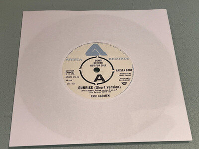 Eric Carmen - Sunrise - Demo Vinyl Record 7" Single - 1975 Arista 67DJ