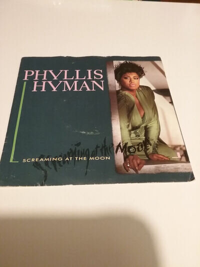 PHYLLIS HYMAN 7" VINYL SINGLE SCREMING AT THE MOON PIR4 1986