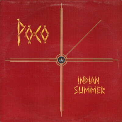 Poco - Indian Summer - Used Vinyl Record - R12z