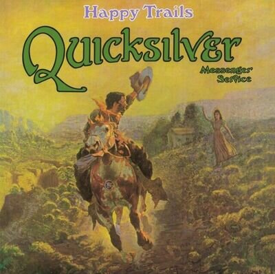 QUICKSILVER MESSENGER SERVICE Happy Trails Vinyl NEW & SEALED