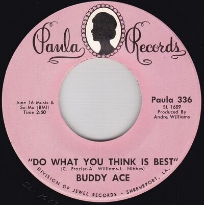 Soul / Funk--Buddy Ace – Do What You Think Is Best / I Love Your Funki Sole