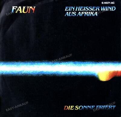 Faun - Ein Heisser Wind Aus Afrika 7in 1986 (VG+/VG+) '