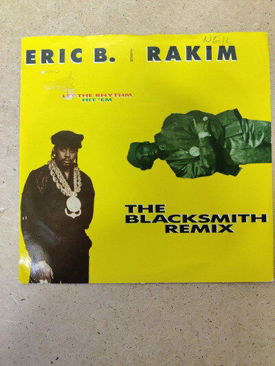 Eric B and Rakim 7" Vinyl Single, Let the Rhythm Hit 'em, VG condition