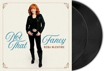 Reba McEntire - Not That Fancy [New Vinyl LP]