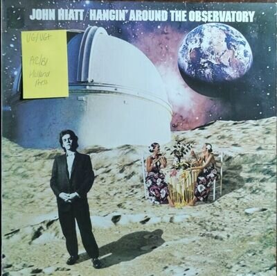 John Hiatt Hanging’ Around The Observatory Vinyl Record VG/VG EPC32452 1974