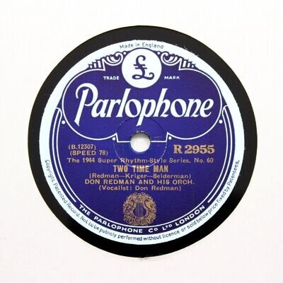 DON REDMAN ORCHESTRA "Two Time Man / Hot And Anxious" (EE+) PARLOPHONE [78 RPM]