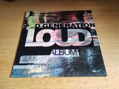 Loud - D Generation Vinyl LP Record Album 1990