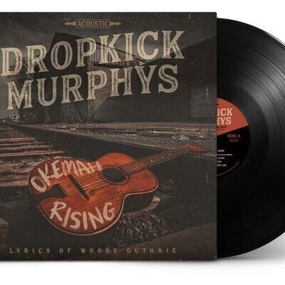 Dropkick Murphys - Okemah Rising (Dummy Luck Music) Vinyl 12" Album