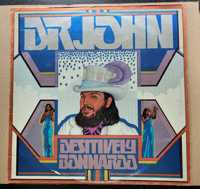 Dr John desitively Bonnaroo/ New Orleans - K50035 ATLANTIC RECORDS 1974 VINYL