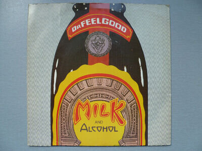 Dr Feelgood 'Milk And Alcohol' (UP36468) 1979 2 Track UK 7" VG+/EX