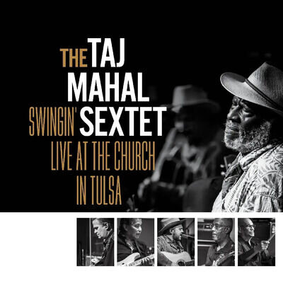 Taj Mahal | Gold 2xVinyl LP | Swingin’ Live at the Church in