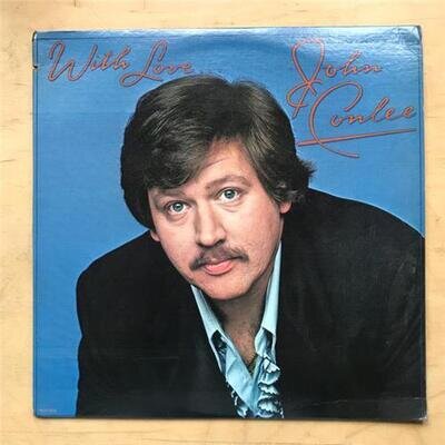 JOHN CONLEE WITH LOVE LP 1981 - CORNER CREASE AND SAW CUT ON COVER USA