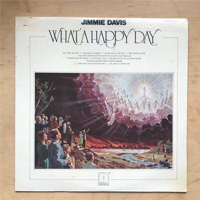 JIMMIE DAVIS WHAT A HAPPY DAY LP 1972 -nice copy with only lightsigns of use USA