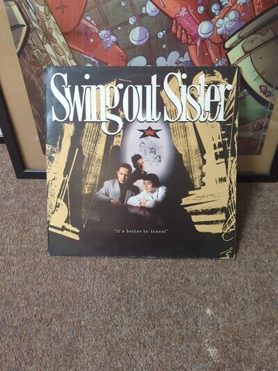 Swing Out Sister It's Better To Travel Vinyl LP Record 1987