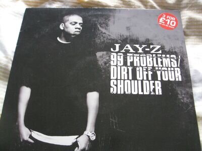 Jay-Z – 99 Problems / Dirt Off Your Shoulder - 12" ( Roc-A-Fella Records)