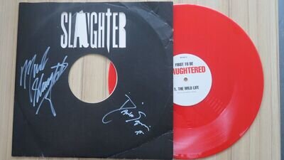 SLAUGHTER THE WILD LIFE PROMOTIONAL 12" SINGLE RED VINYL SIGNED MARK & DANA