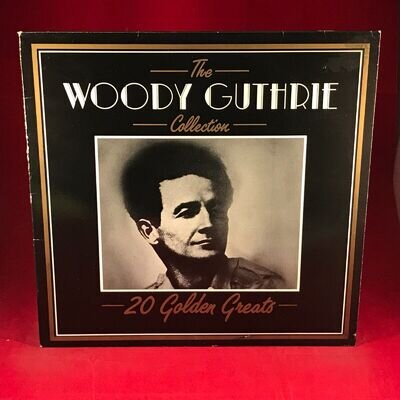 The Woody Guthrie Collection 1988 vinyl LP best of House Of The Rising Sun