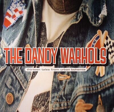 DANDY WARHOLS, The - Thirteen Tales From Urban Bohemia - Vinyl (2xLP)