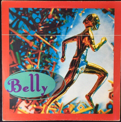 BELLY SLOW DUST E.P. 12'' VINYL 4AD RECORDS BAD2009 1992 UK FIRST PRESS