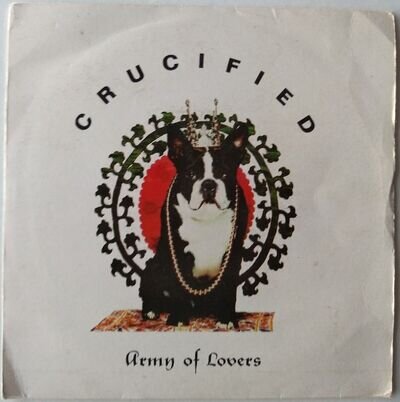 Army Of Lovers - Crucified (China 1992) 7" vinyl P/S single VG/VG