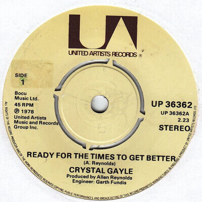 Crystal Gayle - Ready For The Times To Get Better 7", Single Very Good Plus (VG+