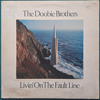 The Doobie Brothers - Livin On The Fault Line - 12” Vinyl LP ALBUM & INNER EX+