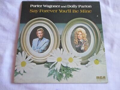 Porter Wagoner & Dolly Parton (1975) – Say Forever You'll Be Mine - LP Record